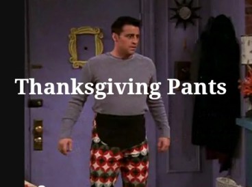 thanksgivingpants2